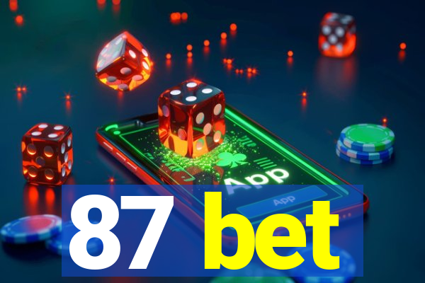 87 bet